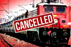 Chhattisgarh Train Cancelled